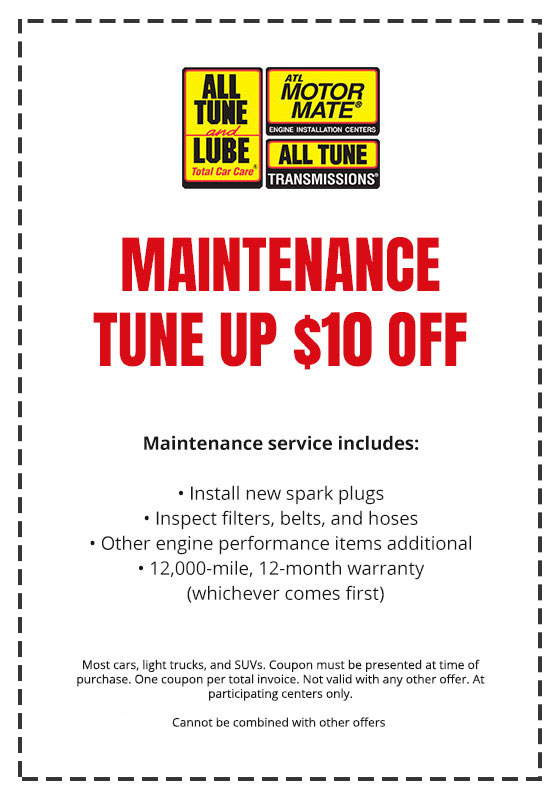 Maintainance Tune Up Coupon All Tune and Lube